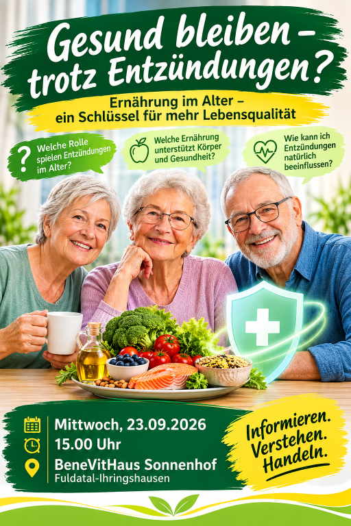 Gesunde Ernährung im Alter - bei Entzündung(en)